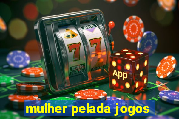 mulher pelada jogos